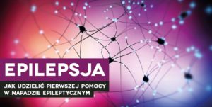 PIerwsza pomoc epilepsja padaczka jak udzielić pierwszej pomocy szkolenie z pierwszej pomocy Wrocław kurs pierwszej pomocy dla firm Wrocław